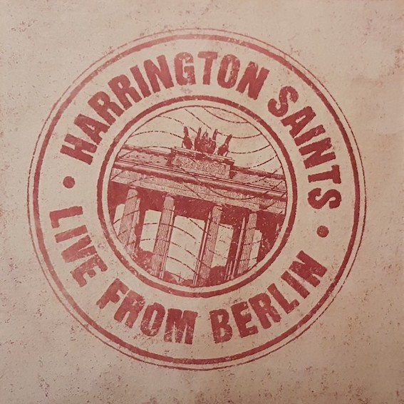 Harrington Saints : Live from Berlin LP
